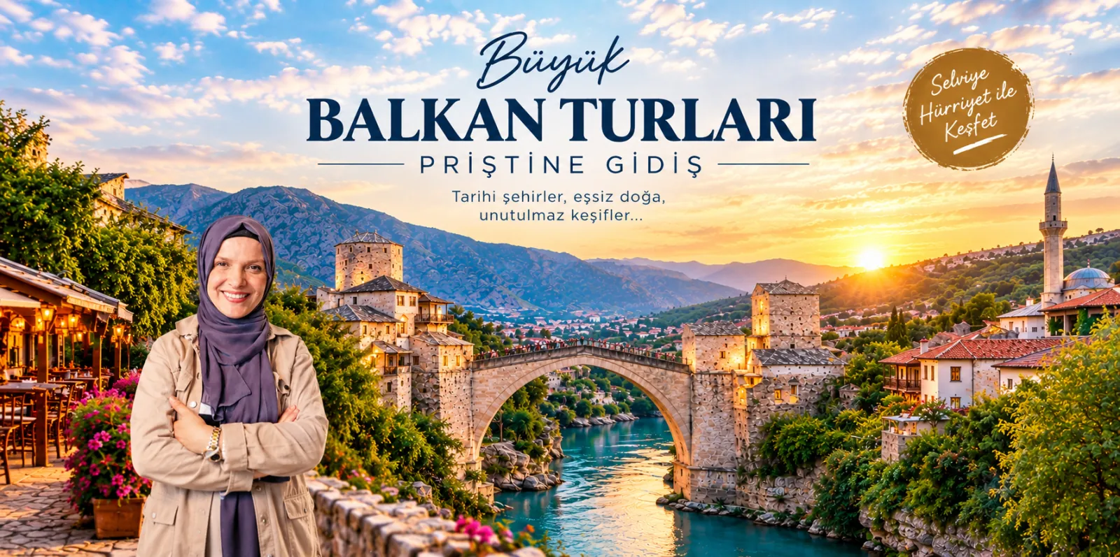 Selviye Hürriyet ile Balkan Turu